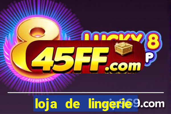 loja de lingerie na rua nova palmeira vila cisper